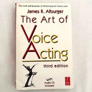 The Art of Voice Acting Book and CD Craft and Business of Performing Voiceover